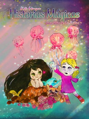 cover image of Historias Mágicas para niños de 6 a 8 años